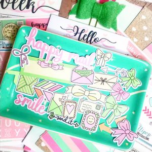 I Love Happy Mail - Die Cuts